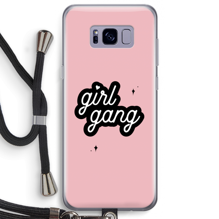 Girl Gang: Samsung Galaxy S8 Plus Transparant Hoesje met koord