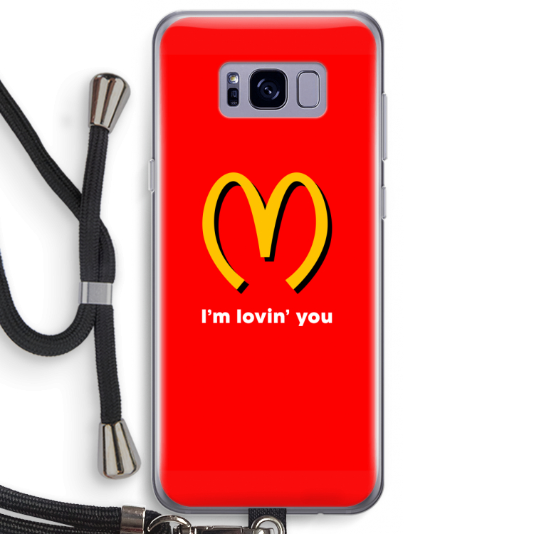 I'm lovin' you: Samsung Galaxy S8 Plus Transparant Hoesje met koord