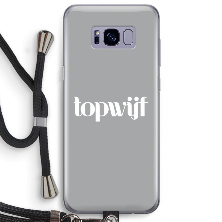 Topwijf Grijs Wit: Samsung Galaxy S8 Plus Transparant Hoesje met koord