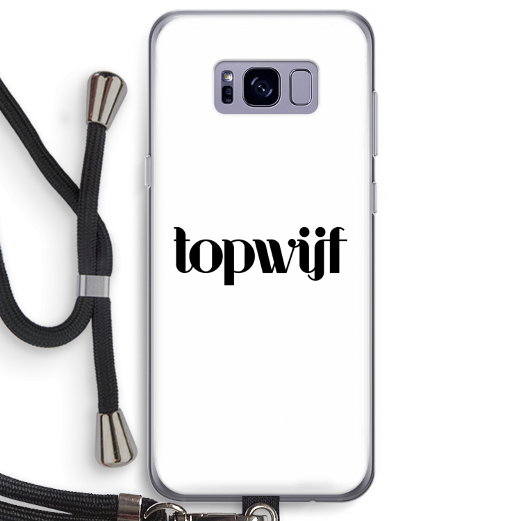 Topwijf Wit: Samsung Galaxy S8 Plus Transparant Hoesje met koord