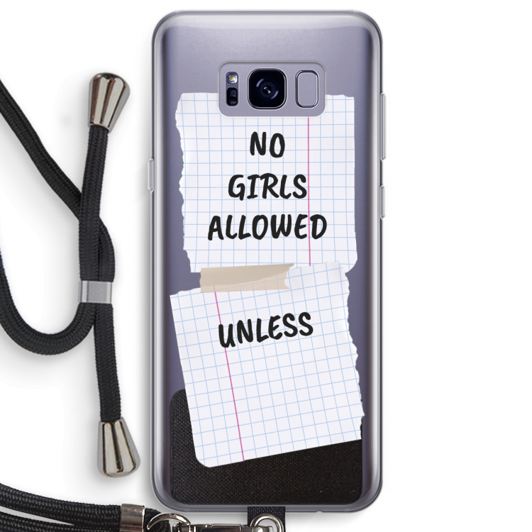 No Girls Allowed Unless: Samsung Galaxy S8 Plus Transparant Hoesje met koord
