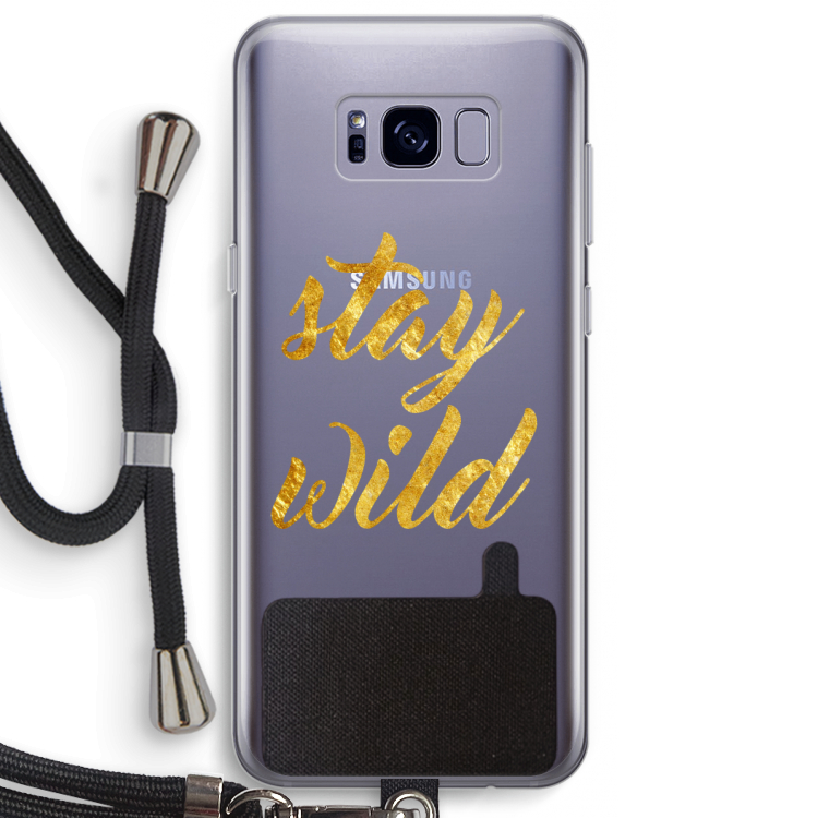 Stay wild: Samsung Galaxy S8 Plus Transparant Hoesje met koord
