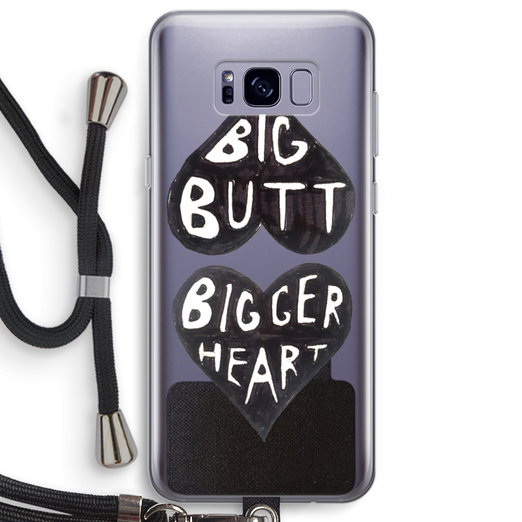 Big butt bigger heart: Samsung Galaxy S8 Plus Transparant Hoesje met koord