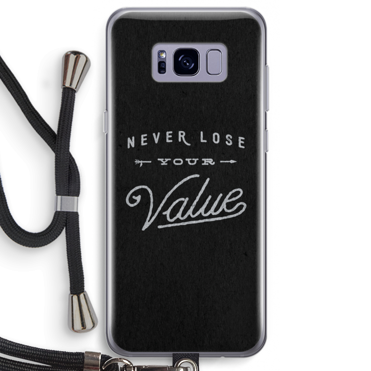 Never lose your value: Samsung Galaxy S8 Plus Transparant Hoesje met koord