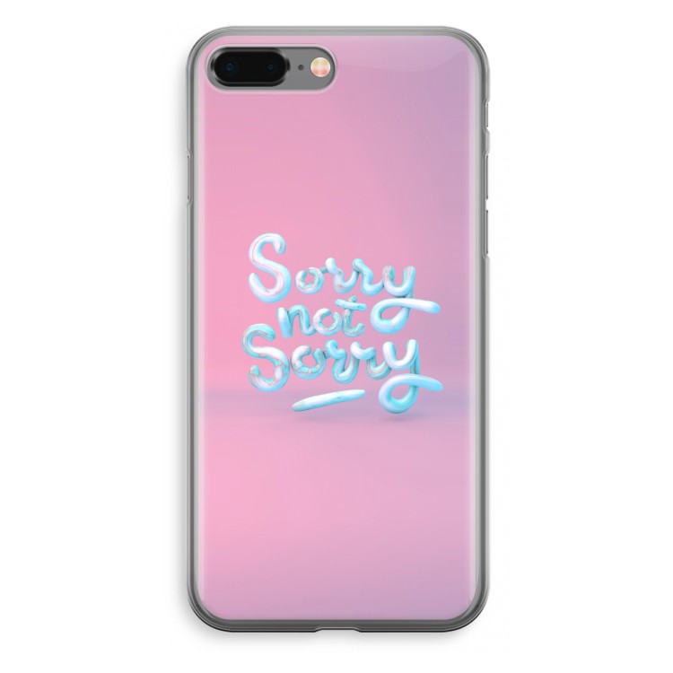 Sorry not sorry: iPhone 8 Plus Transparant Hoesje