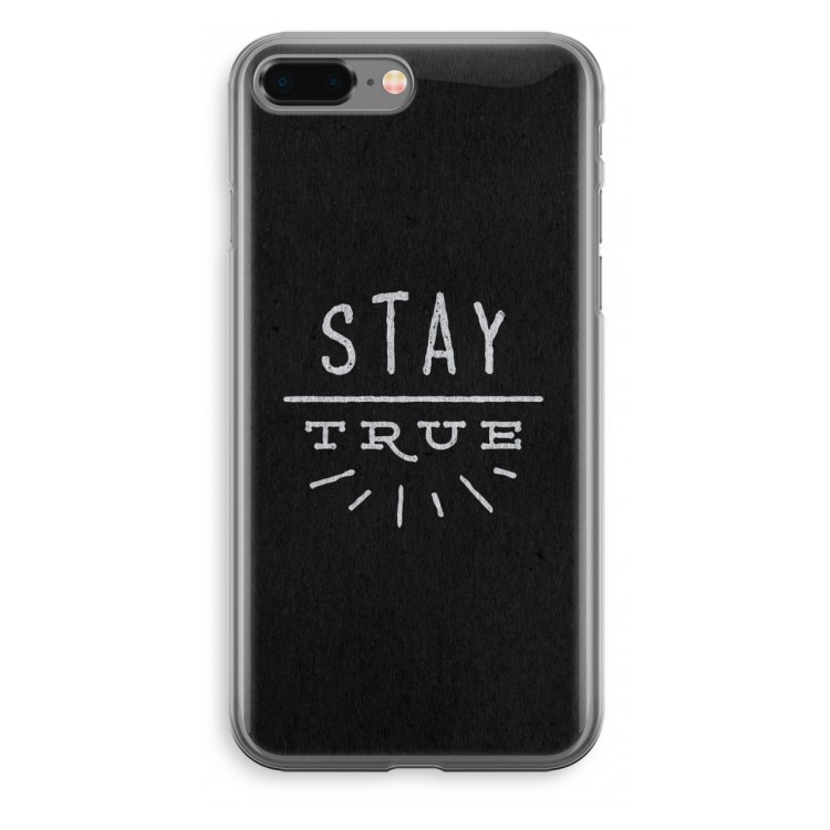 Stay true: iPhone 8 Plus Transparant Hoesje