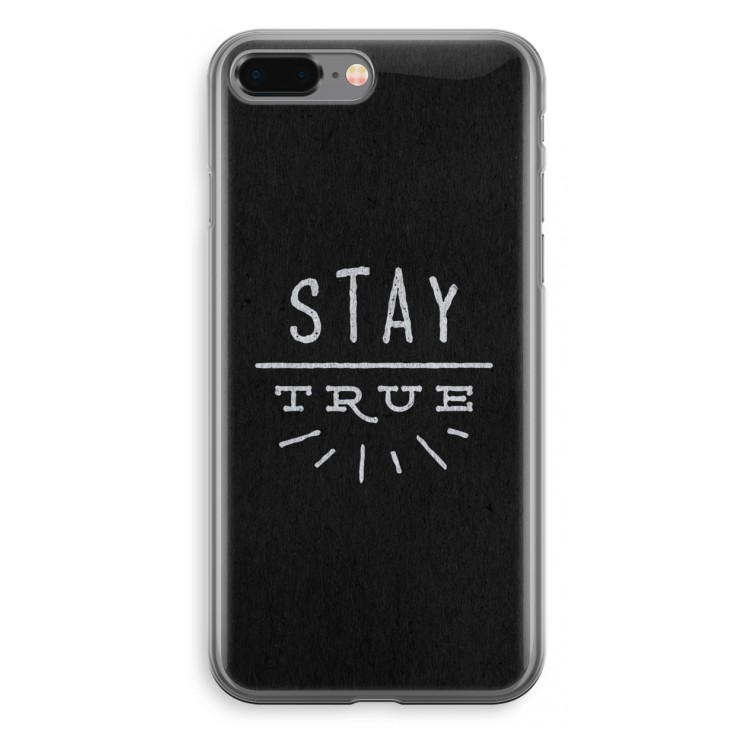 Stay true: iPhone 8 Plus Transparant Hoesje