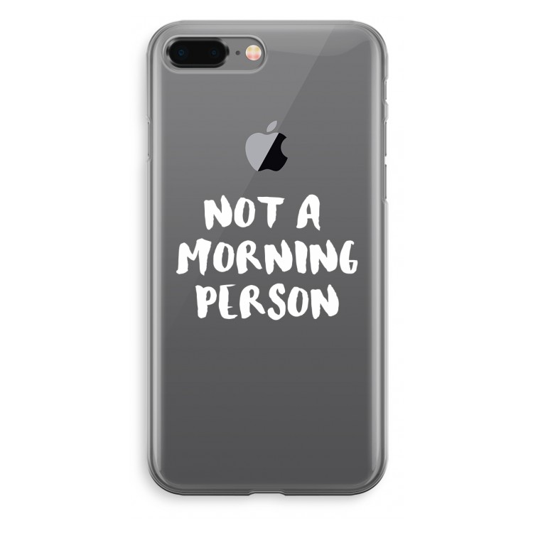 Morning person: iPhone 8 Plus Transparant Hoesje