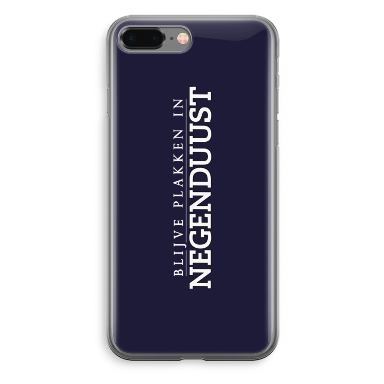 Blijve plakken in Negenduust: iPhone 8 Plus Transparant Hoesje
