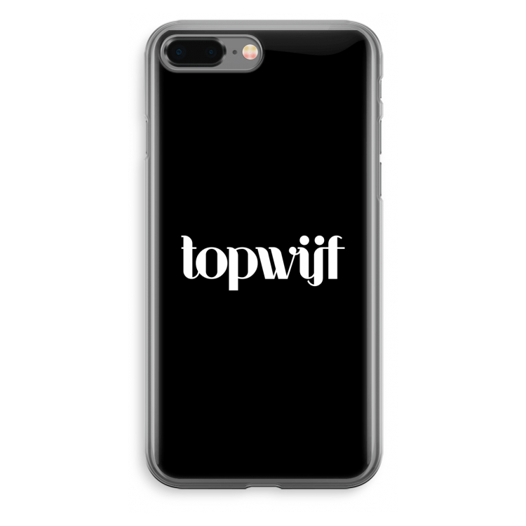Topwijf Zwart: iPhone 8 Plus Transparant Hoesje