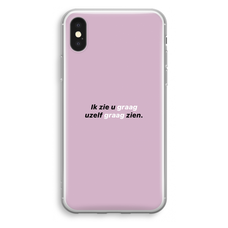 uzelf graag zien: iPhone XS Transparant Hoesje