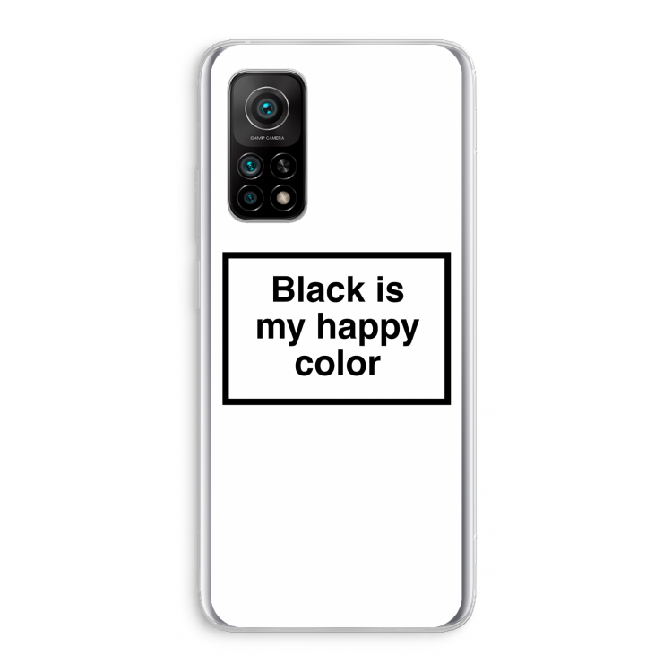 Black is my happy color: Xiaomi Mi 10T 5G Transparant Hoesje