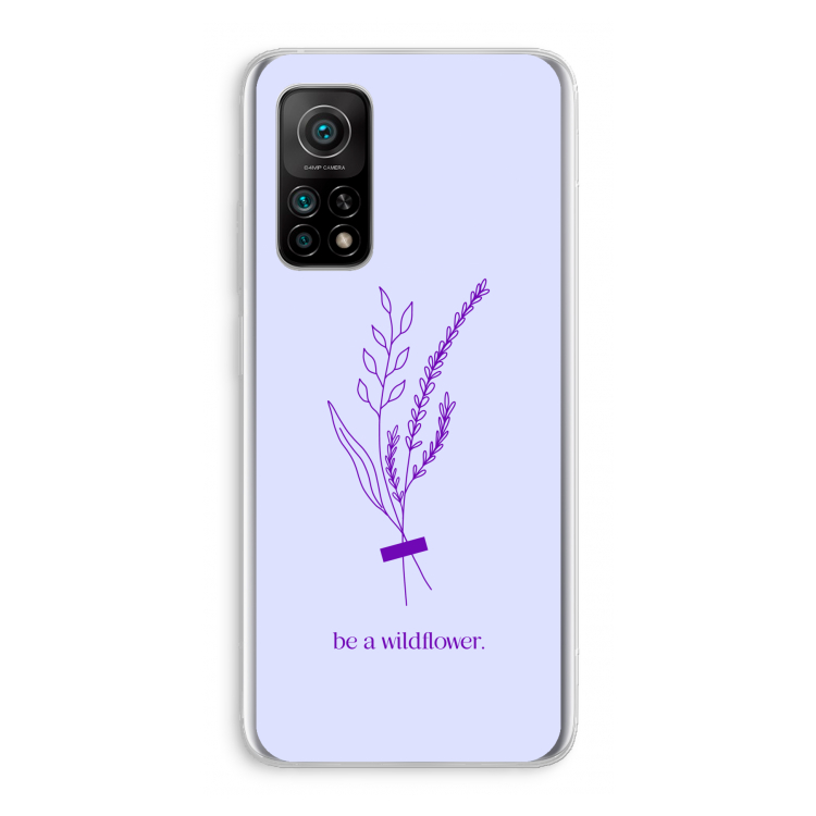 Be a wildflower: Xiaomi Mi 10T 5G Transparant Hoesje