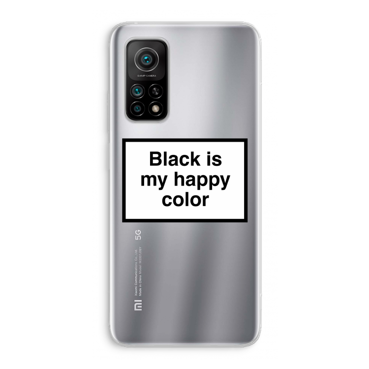 Black is my happy color: Xiaomi Mi 10T 5G Transparant Hoesje