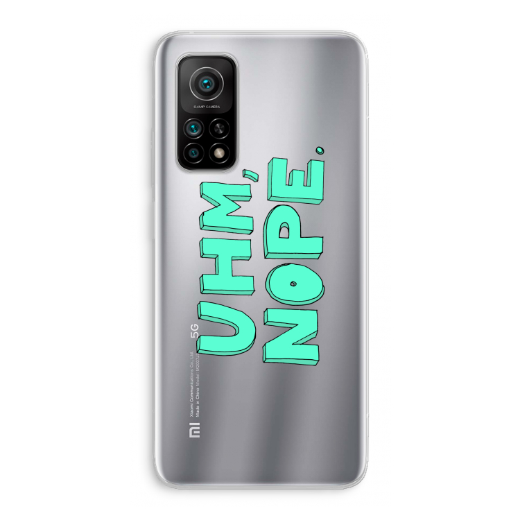 UHM, NOPE.: Xiaomi Mi 10T 5G Transparant Hoesje