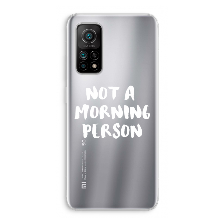 Morning person: Xiaomi Mi 10T 5G Transparant Hoesje