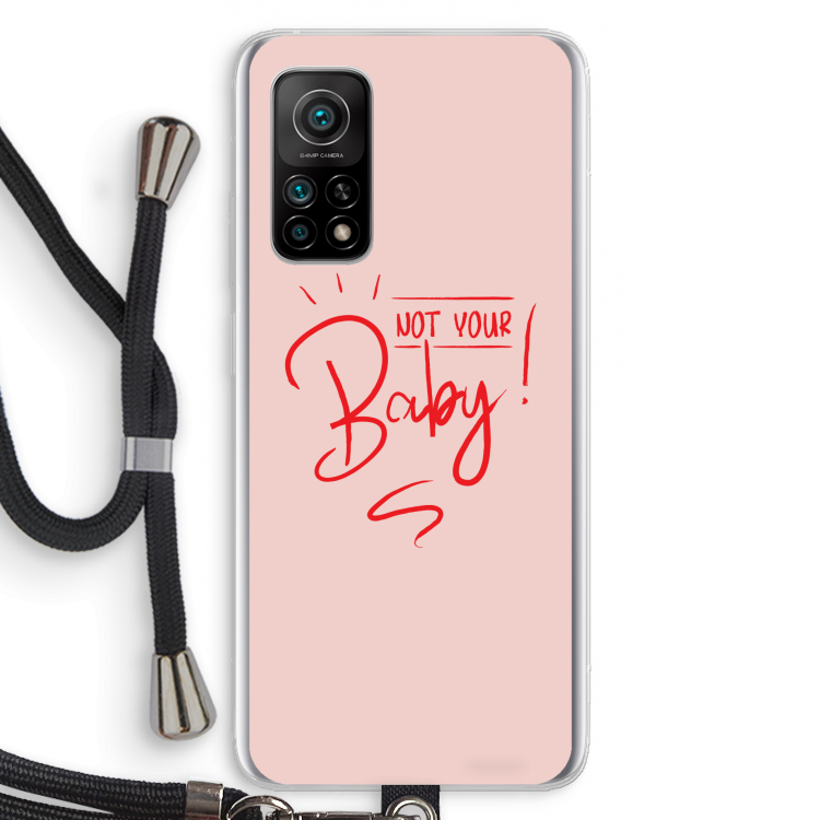 Not Your Baby: Xiaomi Mi 10T 5G Transparant Hoesje met koord