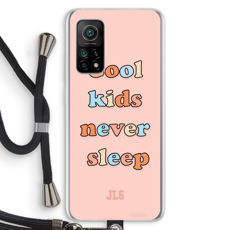 Cool Kids Never Sleep: Xiaomi Mi 10T 5G Transparant Hoesje met koord
