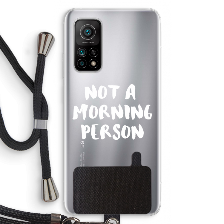 Morning person: Xiaomi Mi 10T 5G Transparant Hoesje met koord