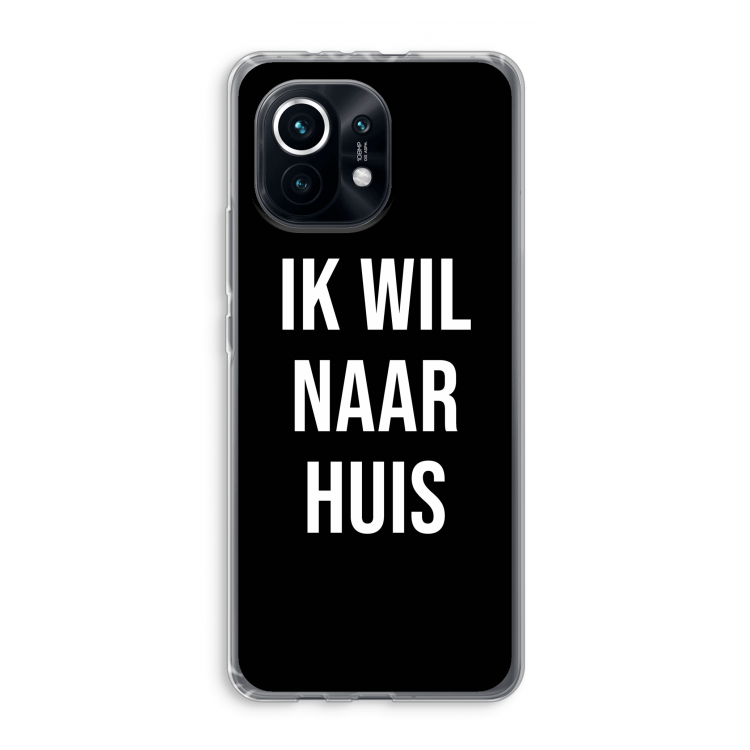Ik wil naar huis - Zwart: Xiaomi Mi 11 Transparant Hoesje