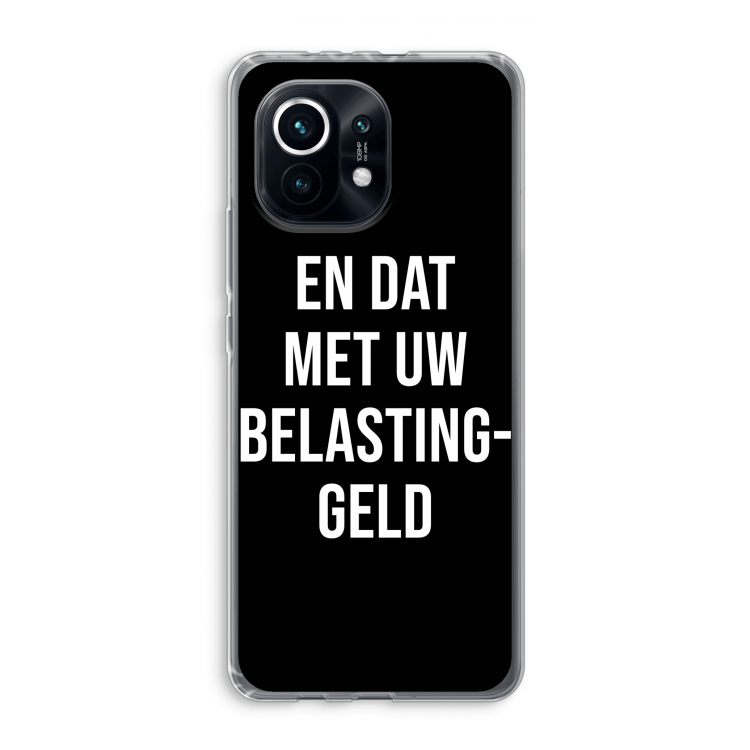 Belastinggeld - Zwart: Xiaomi Mi 11 Transparant Hoesje