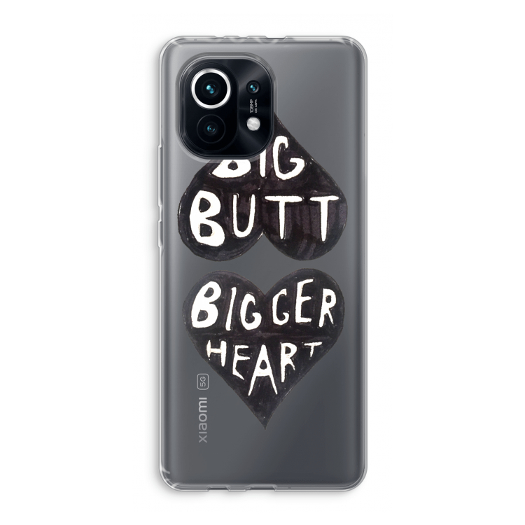 Big butt bigger heart: Xiaomi Mi 11 Transparant Hoesje