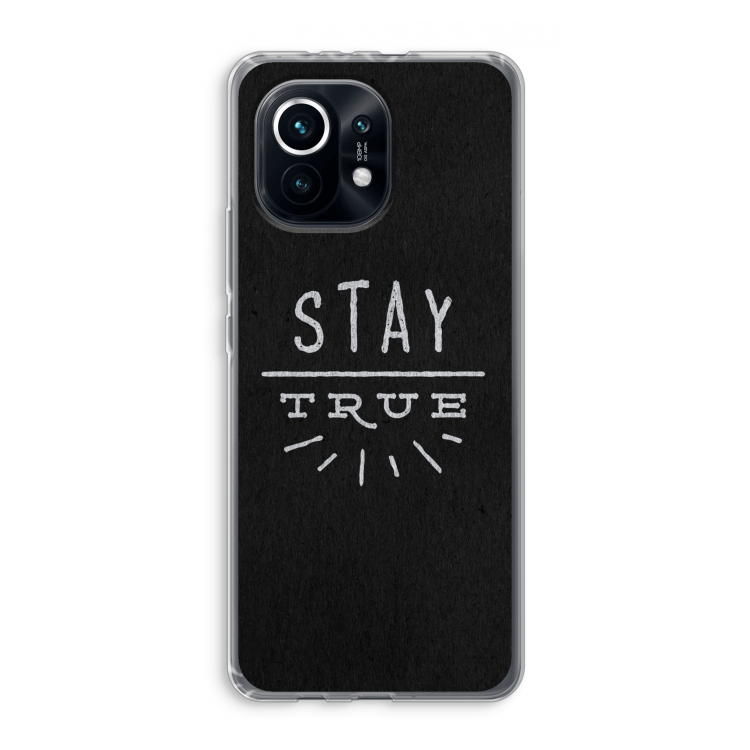 Stay true: Xiaomi Mi 11 Transparant Hoesje