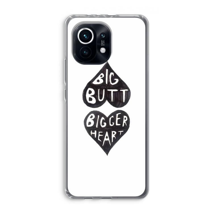 Big butt bigger heart: Xiaomi Mi 11 Transparant Hoesje