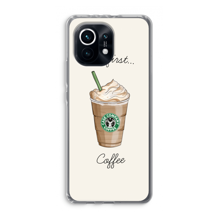 But first coffee: Xiaomi Mi 11 Transparant Hoesje