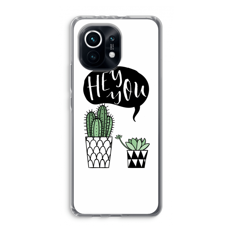 Hey you cactus: Xiaomi Mi 11 Transparant Hoesje