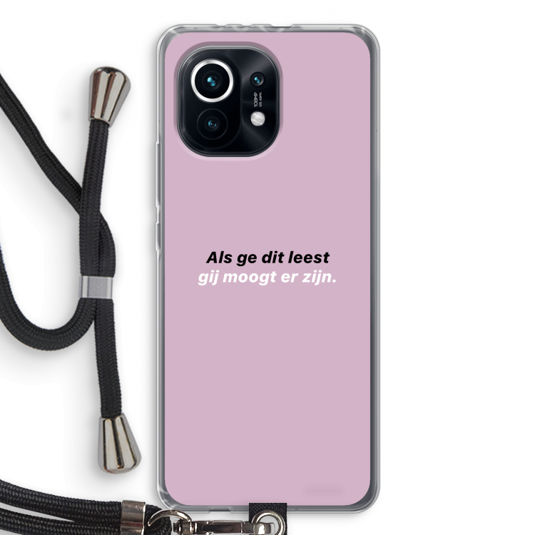 gij moogt er zijn: Xiaomi Mi 11 Transparant Hoesje met koord