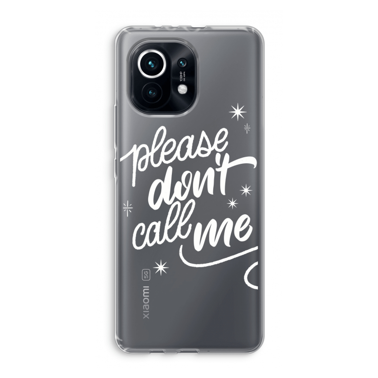 Don't call: Xiaomi Mi 11 Transparant Hoesje