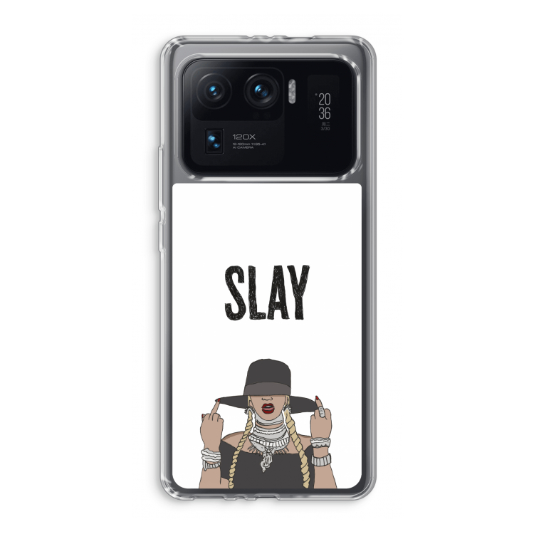 Slay All Day: Xiaomi Mi 11 Ultra Transparant Hoesje