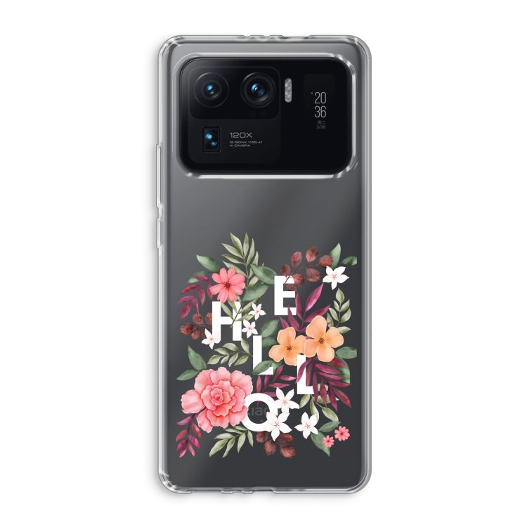 Hello in flowers: Xiaomi Mi 11 Ultra Transparant Hoesje