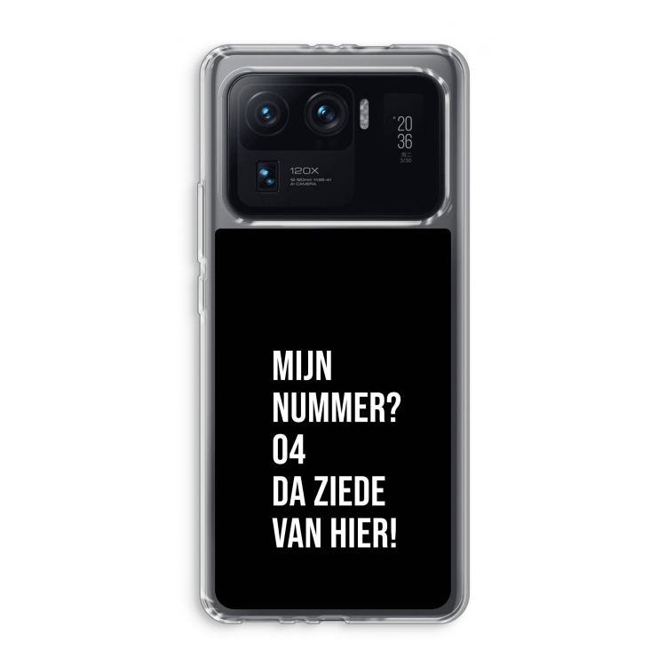 Da ziede van hier - Zwart: Xiaomi Mi 11 Ultra Transparant Hoesje