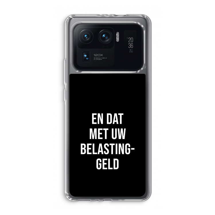 Belastinggeld - Zwart: Xiaomi Mi 11 Ultra Transparant Hoesje