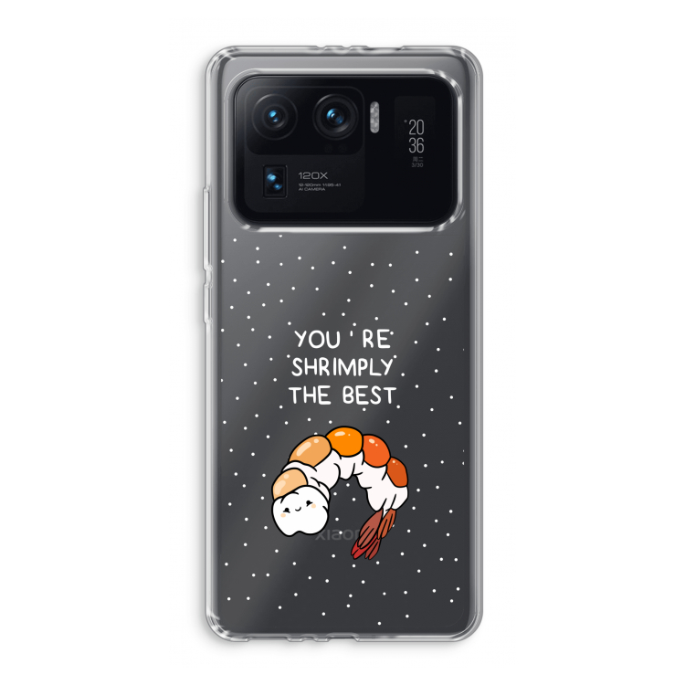 You're Shrimply The Best: Xiaomi Mi 11 Ultra Transparant Hoesje