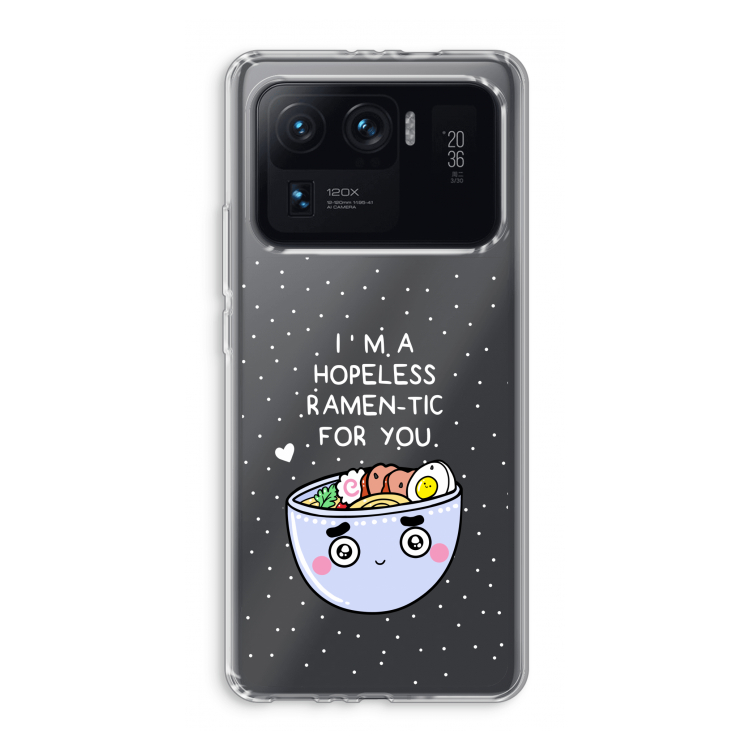 I'm A Hopeless Ramen-Tic For You: Xiaomi Mi 11 Ultra Transparant Hoesje