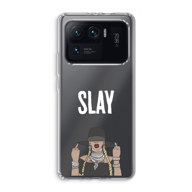 Slay All Day: Xiaomi Mi 11 Ultra Transparant Hoesje