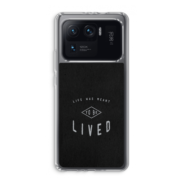 To be lived: Xiaomi Mi 11 Ultra Transparant Hoesje
