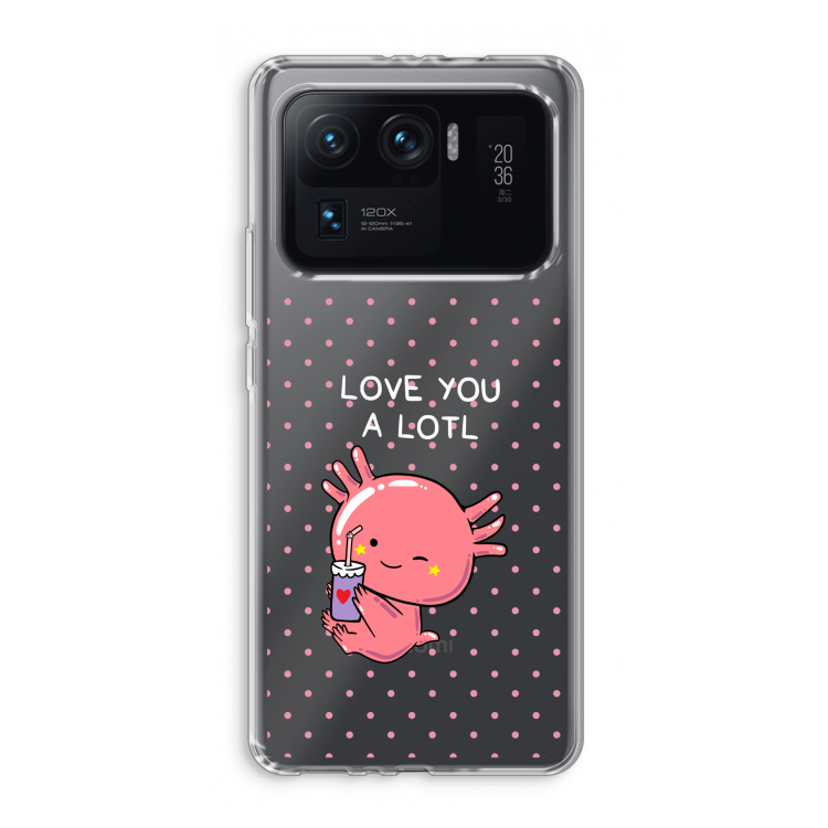 Love You A Lotl: Xiaomi Mi 11 Ultra Transparant Hoesje