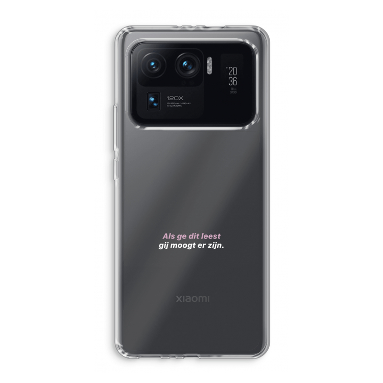 gij moogt er zijn: Xiaomi Mi 11 Ultra Transparant Hoesje