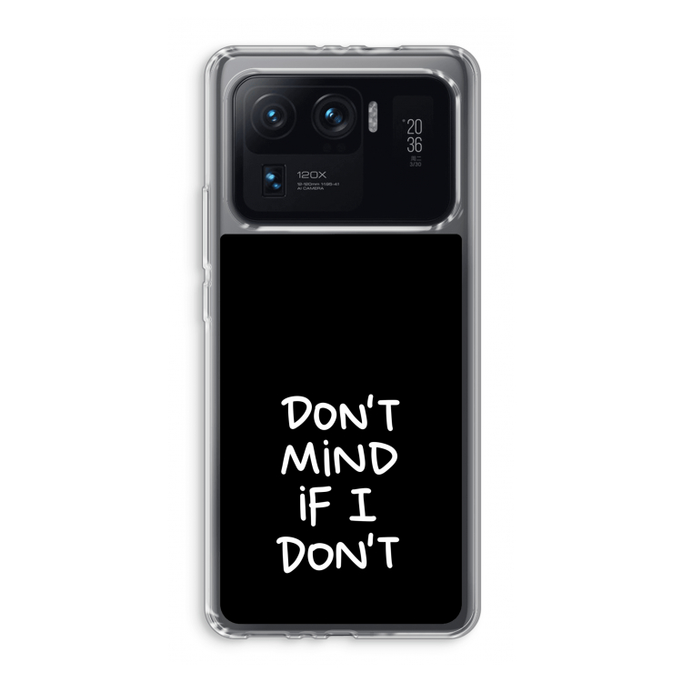 Don't Mind: Xiaomi Mi 11 Ultra Transparant Hoesje