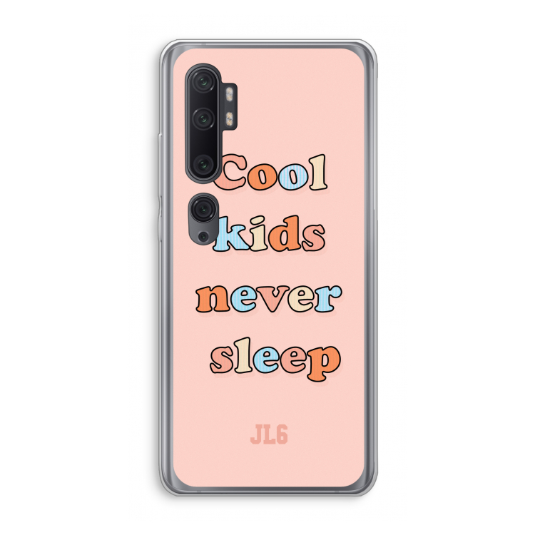 Cool Kids Never Sleep: Xiaomi Mi Note 10 Pro Transparant Hoesje