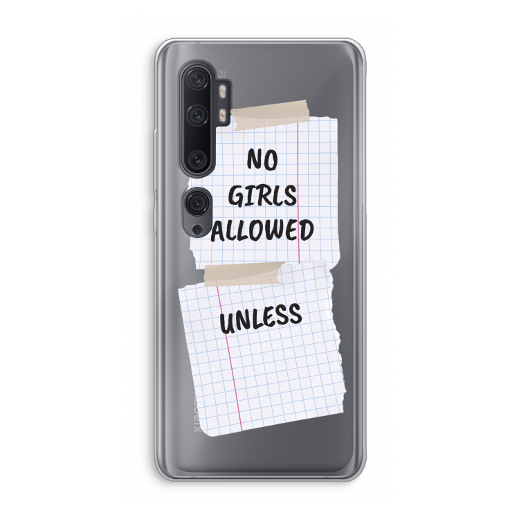 No Girls Allowed Unless: Xiaomi Mi Note 10 Pro Transparant Hoesje
