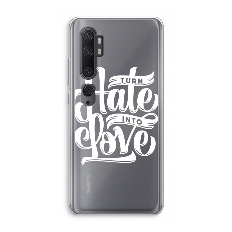 Turn hate into love: Xiaomi Mi Note 10 Pro Transparant Hoesje