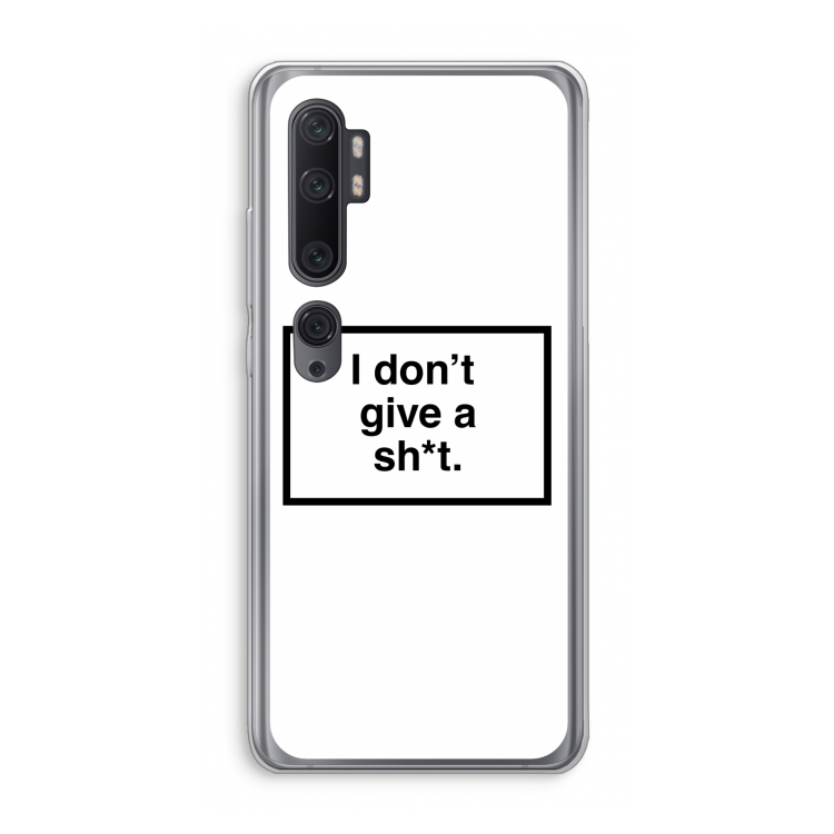 Don't give a shit: Xiaomi Mi Note 10 Pro Transparant Hoesje