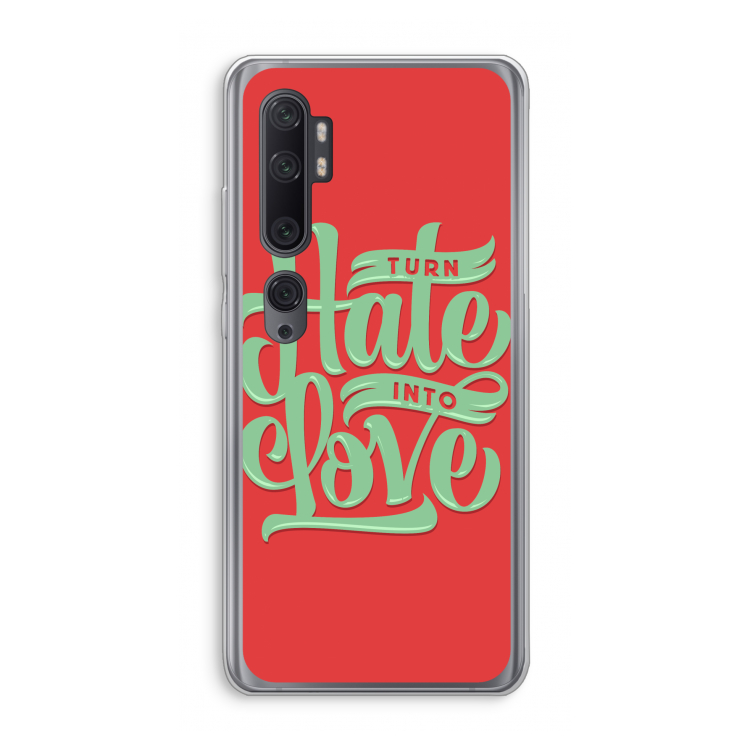 Turn hate into love: Xiaomi Mi Note 10 Pro Transparant Hoesje