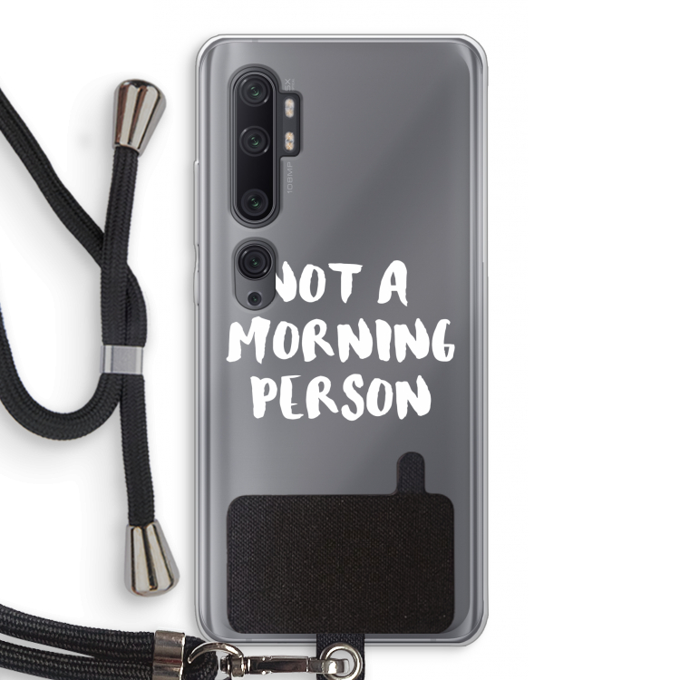 Morning person: Xiaomi Mi Note 10 Pro Transparant Hoesje met koord