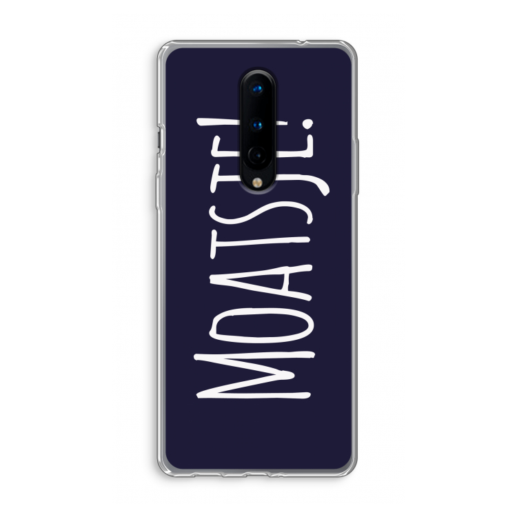 Moatsje!: OnePlus 8 Transparant Hoesje